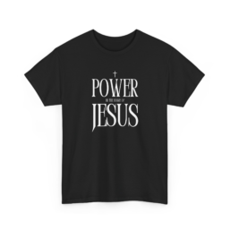 Power in the Name of Jesus - Unisex Heavy Cotton Tee