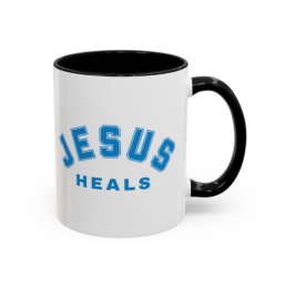 Jesus Heals Coffee Mug – Inspirational Faith Accent Mug (11/15oz)