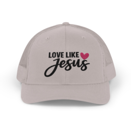 Love Like Jesus Trucker Cap — Christian Snapback Hat with Heart Embroidery