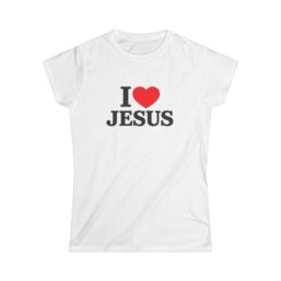 I  Jesus Women’s Tee — Christian Faith Graphic Shirt (Front & Back)